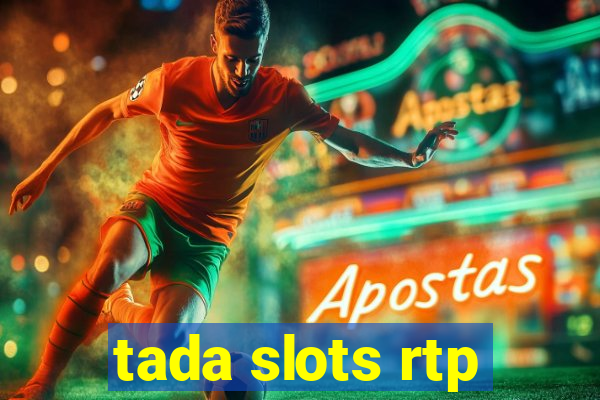 tada slots rtp